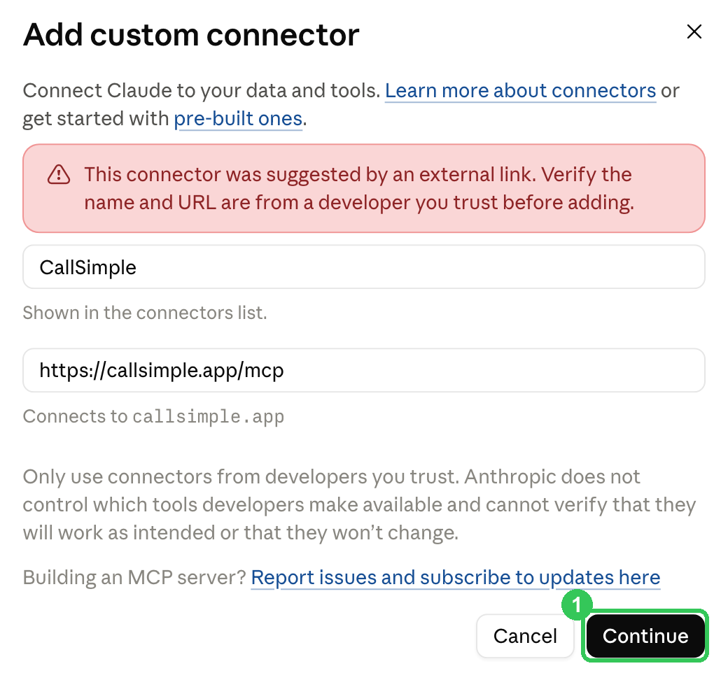Claude's Add custom connector box with CallSimple filled in, Continue highlighted